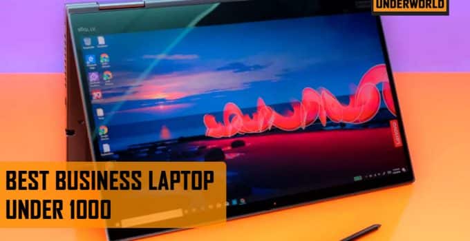 Best business laptop under 1000
