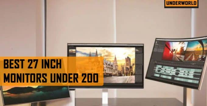 best 27 inch monitor under 200