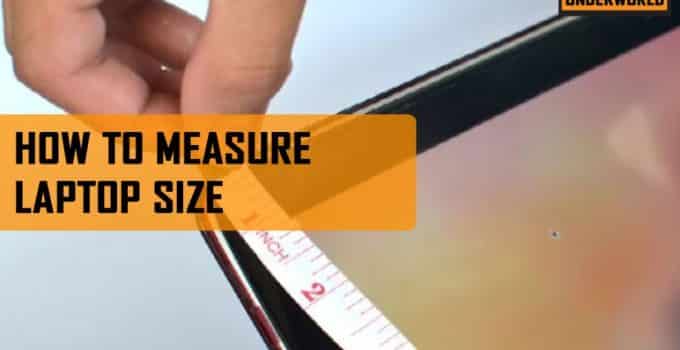 How To Measure Laptop Size For Bag | Detailed Guide
