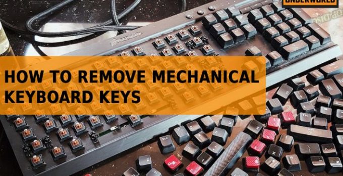 how to remove mechanical keyboard keys