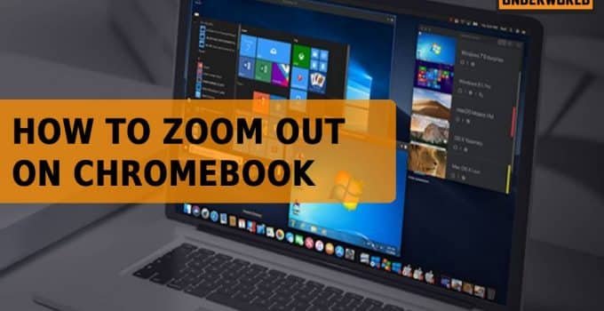 how to zoom out on Chromebook